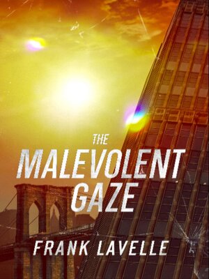 cover image of The Malevolent Gaze